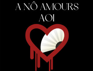A Nô Amours